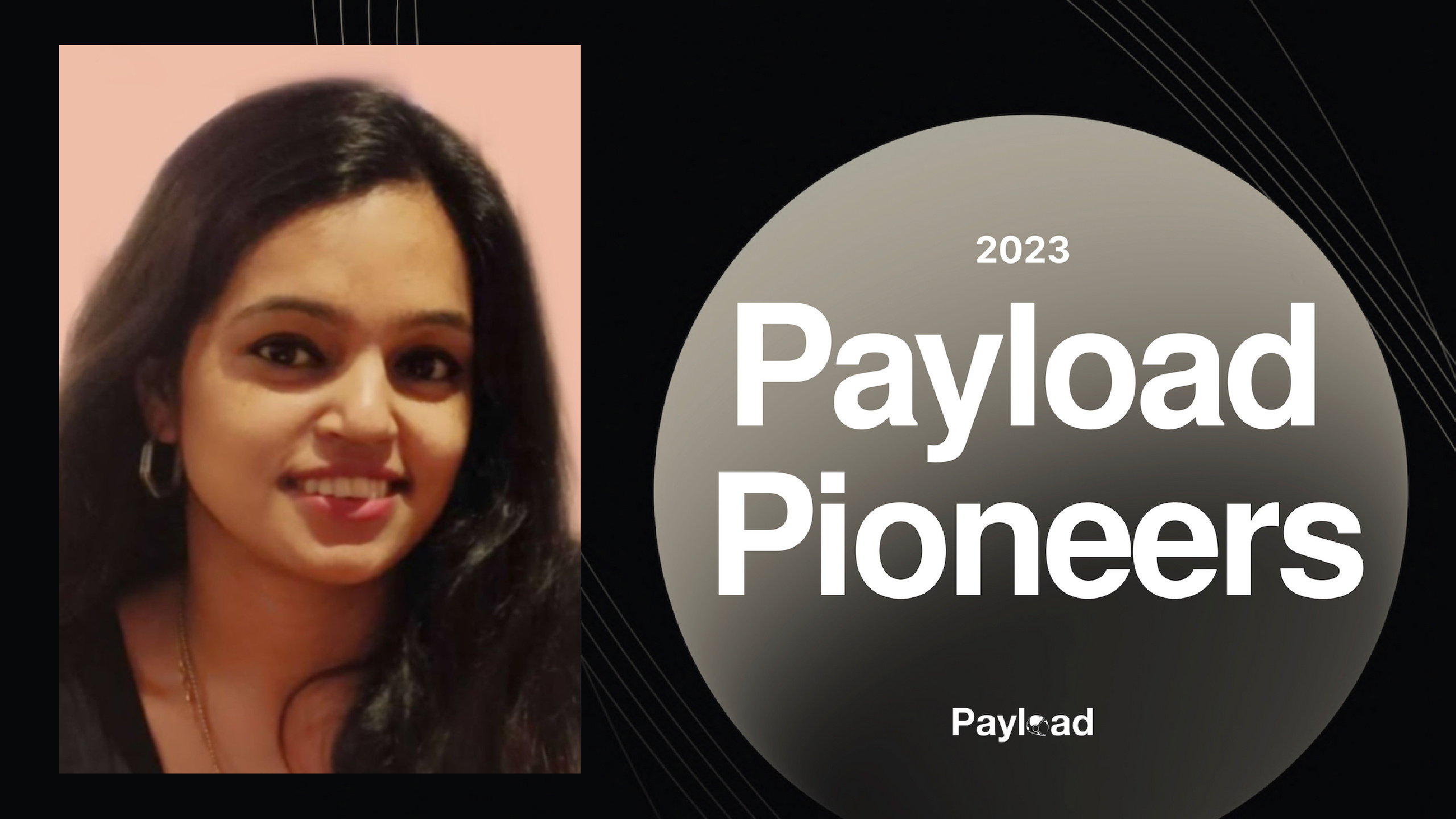 Payload Pioneers 2023: Nidhi Sandeep Vasaikar