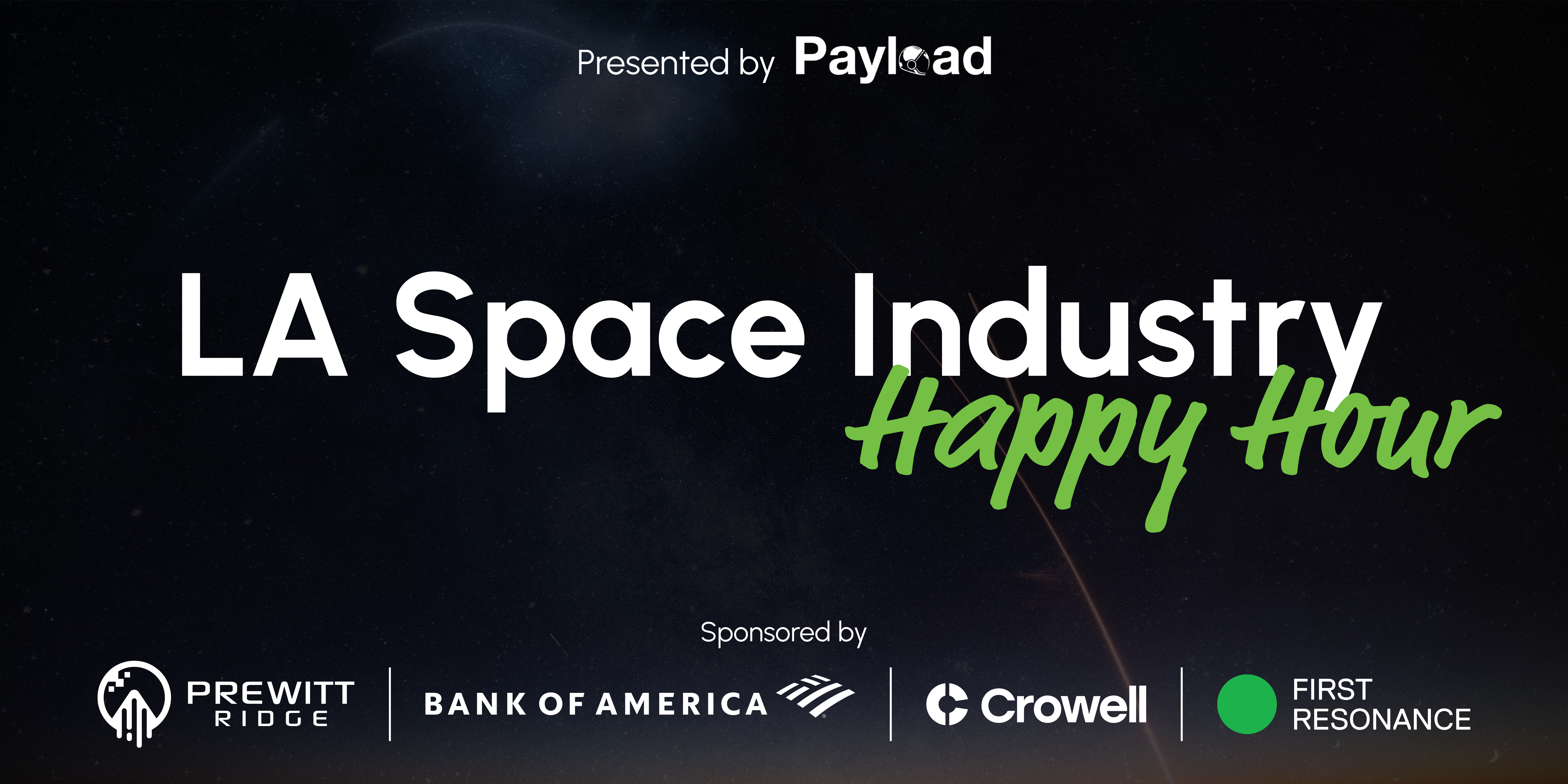 LA Space Industry Happy Hour🚀