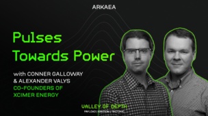 Pulses Towards Power, with Conner Galloway & Alexander Valys (Co-Founders of Xcimer Energy)