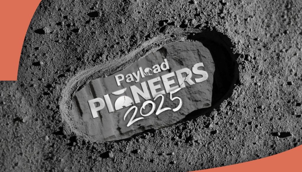 Payload Pioneers 2025