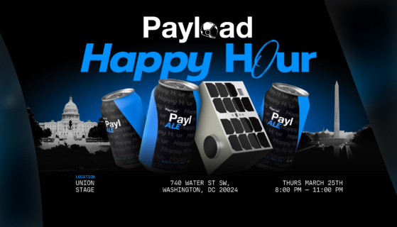 Payload Space Happy Hour