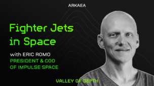 Fighter Jets in Space, with Eric Romo (President & COO of Impulse)