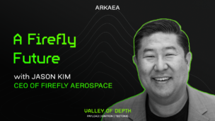 A Firefly Future, with Jason Kim (CEO of Firefly Aerospace)