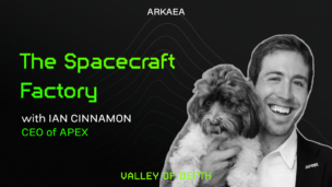 The Spacecraft Factory, with Ian Cinnamon (CEO of Apex)