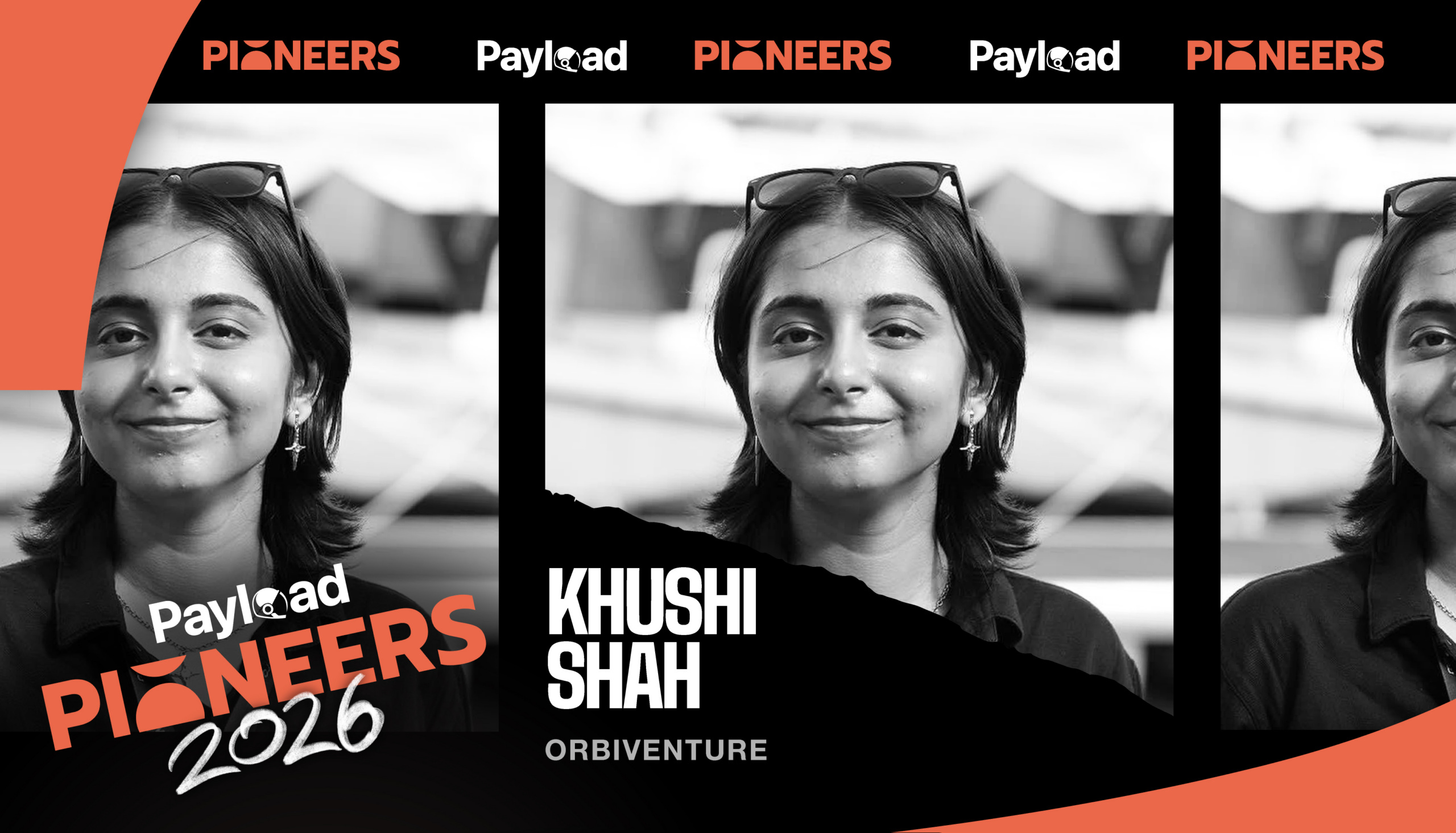 Khushi Shah, Orbiventure